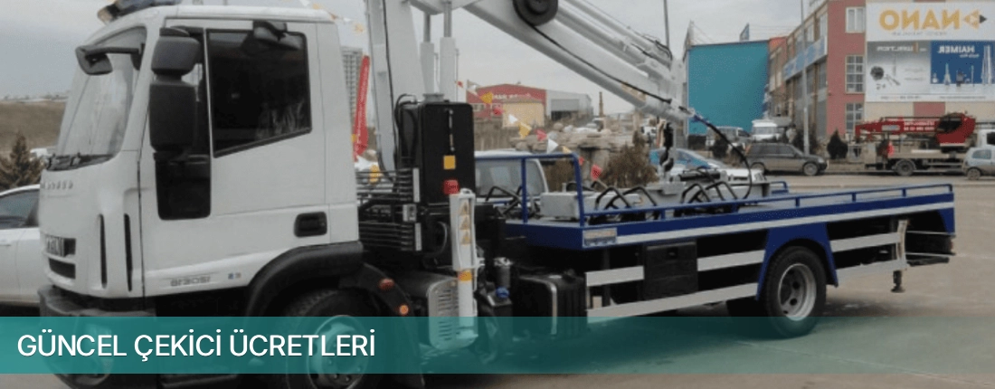 4. Sanayi İlçemi Güncel Çekici Ücretleri